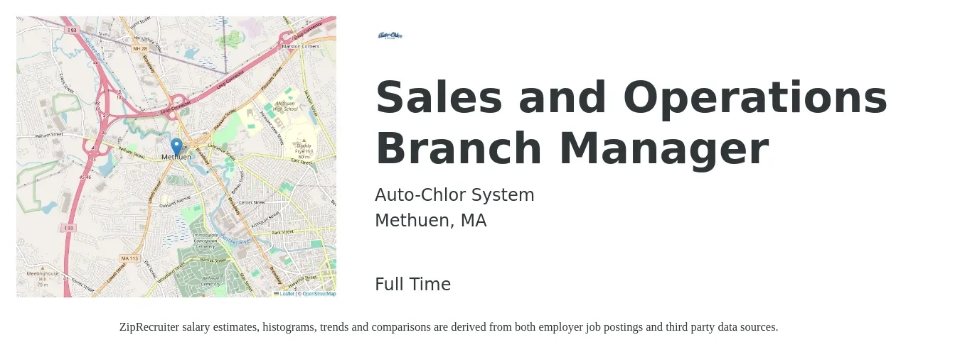 Auto-Chlor System job posting for a Sales and Operations Branch Manager in Methuen, MA with a salary of $90,000 to $100,000 Yearly with a map of Methuen location.
