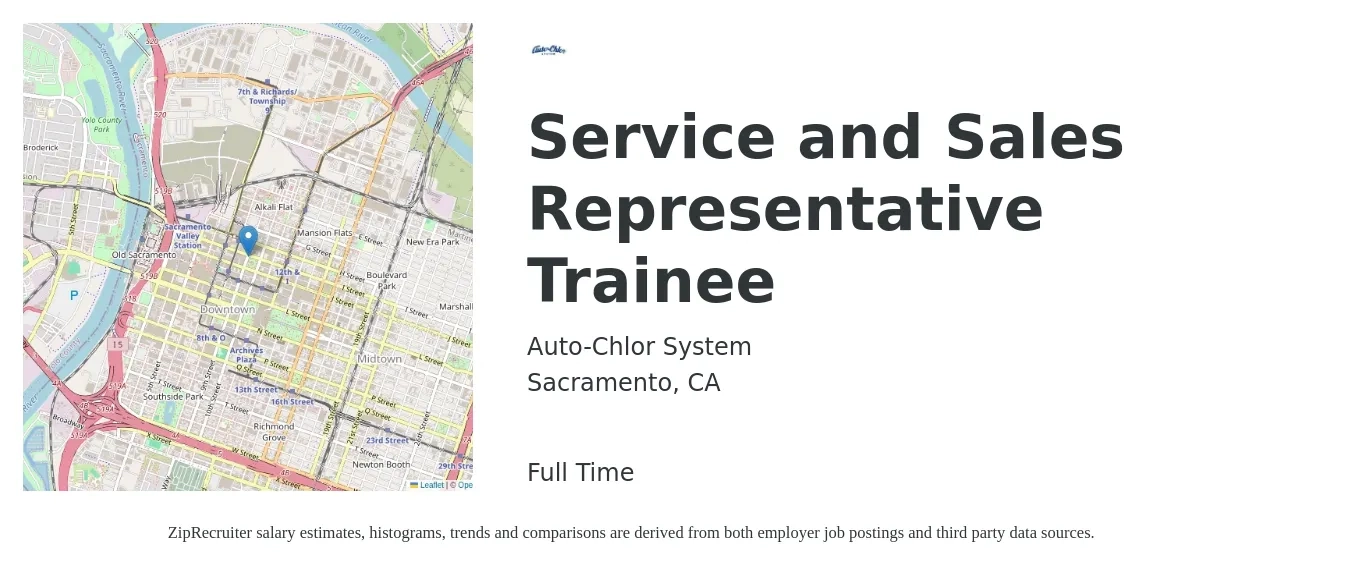 Auto-Chlor System job posting for a Service and Sales Representative Trainee in Sacramento, CA with a salary of $68,000 Yearly with a map of Sacramento location.