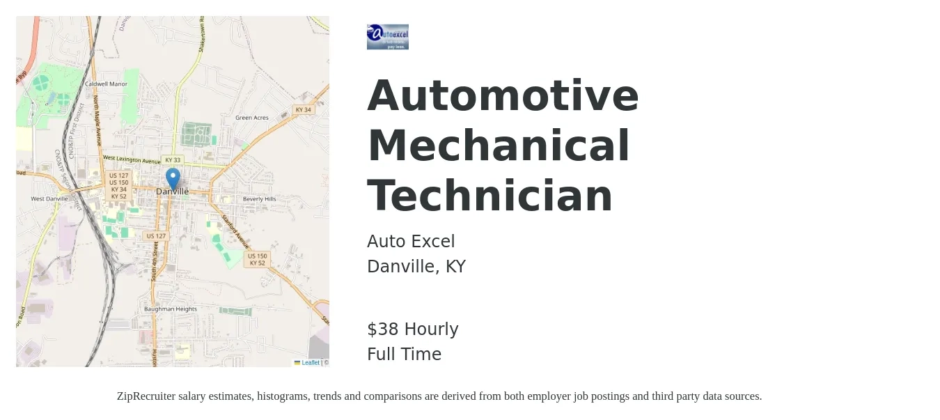 Auto Excel job posting for a Automotive Mechanical Technician in Danville, KY with a salary of $40 Hourly with a map of Danville location.