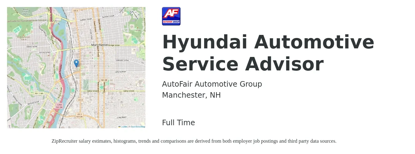 AutoFair Automotive Group job posting for a Hyundai Automotive Service Advisor in Manchester, NH with a salary of $70,000 to $110,000 Yearly with a map of Manchester location.