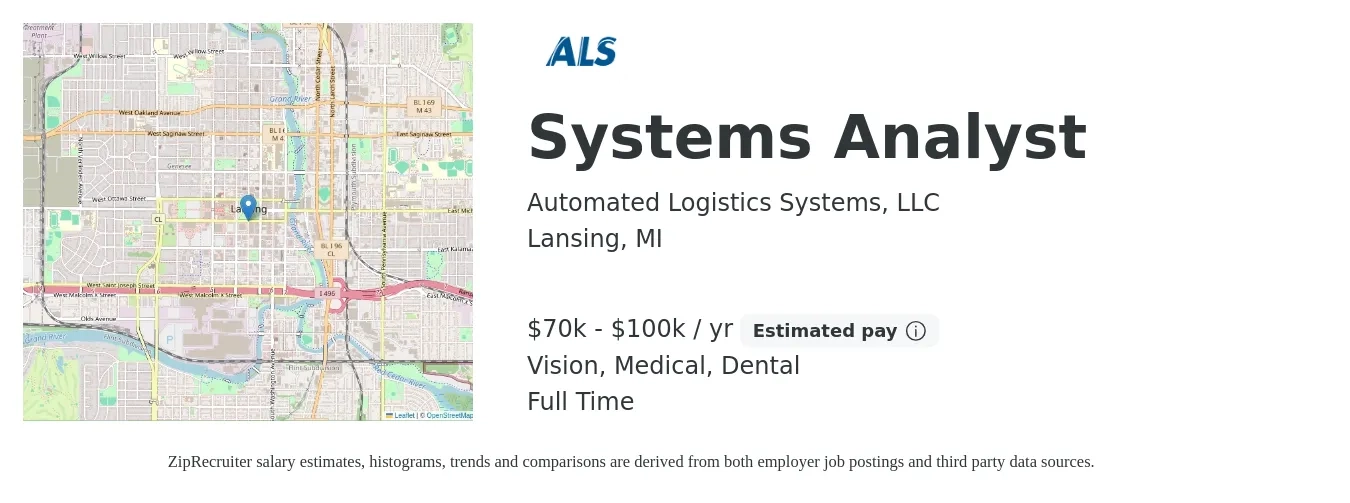 Automated Logistics Systems, LLC job posting for a Systems Analyst in Lansing, MI with a salary of $70,000 to $100,000 Yearly (plus commission) and benefits including life_insurance, medical, pto, retirement, vision, and dental with a map of Lansing location.
