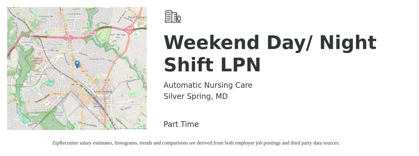 Automatic Nursing Care job posting for a Weekend Day/ Night Shift LPN in Silver Spring, MD with a salary of $26 to $36 Hourly with a map of Silver Spring location.