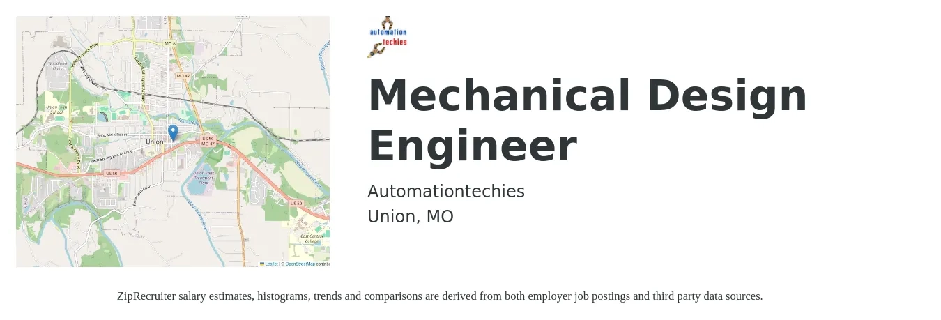 Automationtechies job posting for a Mechanical Design Engineer in Union, MO with a salary of $68,200 to $92,500 Yearly with a map of Union location.