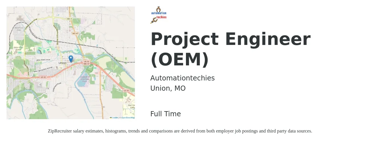 Automationtechies job posting for a Project Engineer (OEM) in Union, MO with a salary of $61,500 to $87,100 Yearly with a map of Union location.