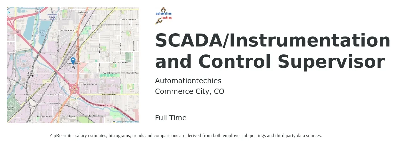 Automationtechies job posting for a SCADA/Instrumentation and Control Supervisor in Commerce City, CO with a salary of $71,000 to $117,300 Yearly with a map of Commerce City location.