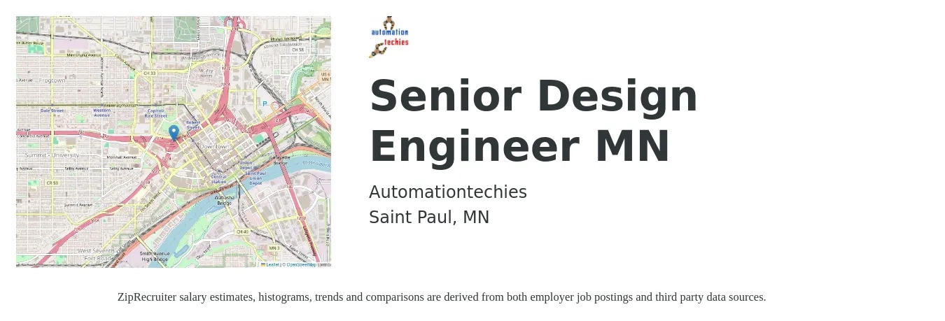 Automationtechies job posting for a Senior Design Engineer - MN in Saint Paul, MN with a salary of $96,900 to $141,200 Yearly with a map of Saint Paul location.