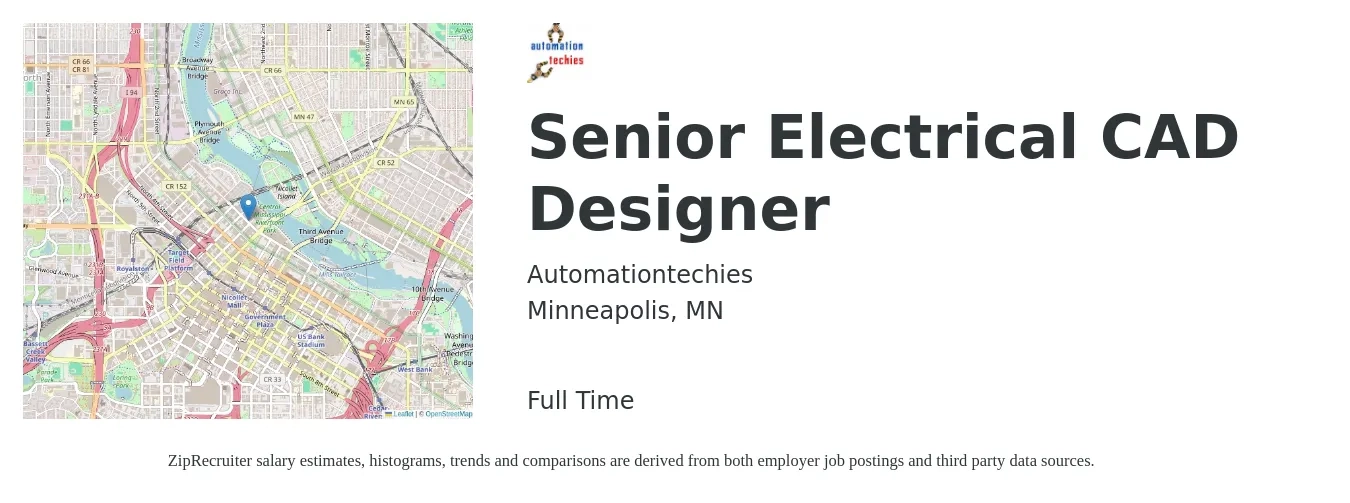 Automationtechies job posting for a Senior Electrical CAD Designer in Minneapolis, MN with a salary of $44 to $65 Hourly with a map of Minneapolis location.