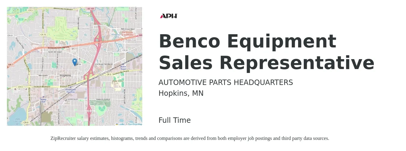 AUTOMOTIVE PARTS HEADQUARTERS job posting for a Benco Equipment Sales Representative in Hopkins, MN with a salary of $54,500 to $94,700 Yearly with a map of Hopkins location.