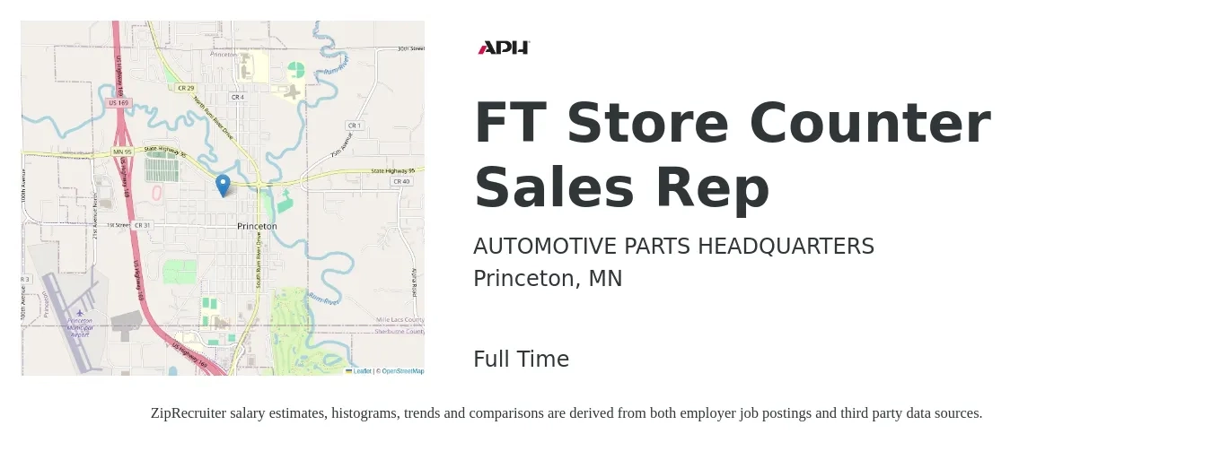 AUTOMOTIVE PARTS HEADQUARTERS job posting for a FT Store Counter Sales Rep in Princeton, MN with a salary of $16 to $21 Hourly with a map of Princeton location.