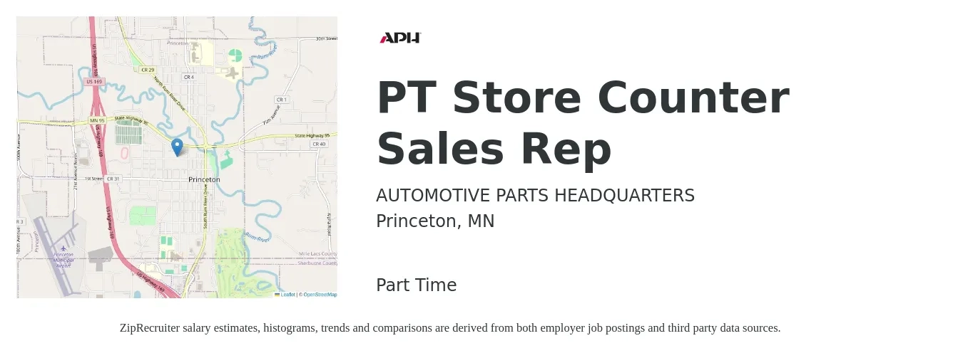 AUTOMOTIVE PARTS HEADQUARTERS job posting for a PT Store Counter Sales Rep in Princeton, MN with a salary of $16 to $21 Hourly with a map of Princeton location.
