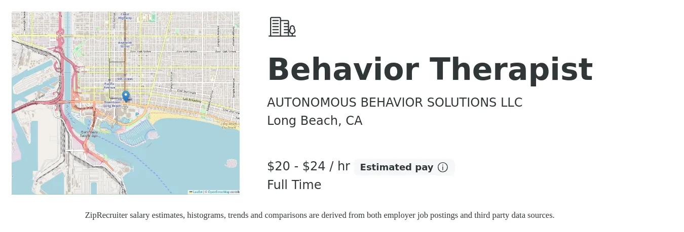 AUTONOMOUS BEHAVIOR SOLUTIONS LLC job posting for a Behavior Therapist in Long Beach, CA with a salary of $21 to $25 Hourly with a map of Long Beach location.