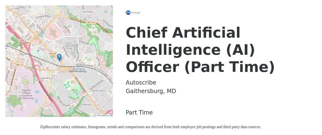Autoscribe job posting for a Chief Artificial Intelligence (AI) Officer (Part Time) in Gaithersburg, MD with a salary of $100,500 to $157,700 Yearly with a map of Gaithersburg location.