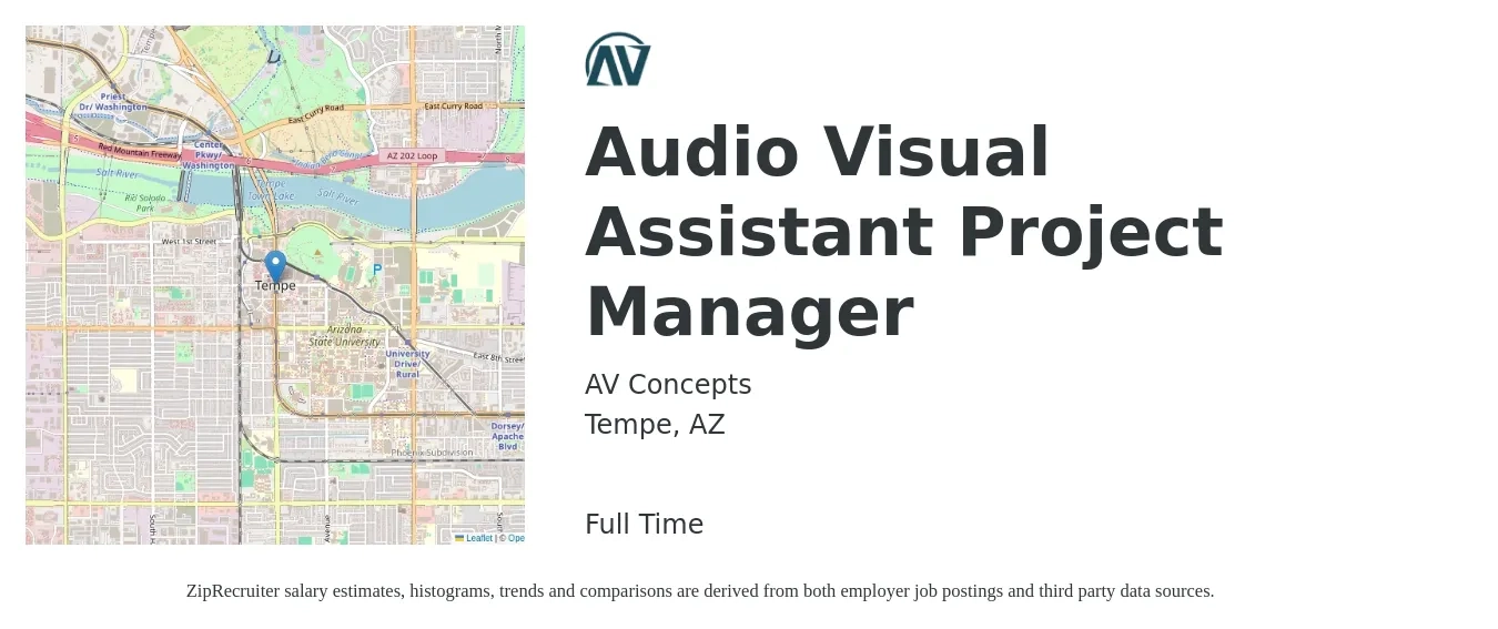 AV Concepts job posting for a Audio Visual Assistant Project Manager in Tempe, AZ with a salary of $52,000 to $85,500 Yearly with a map of Tempe location.