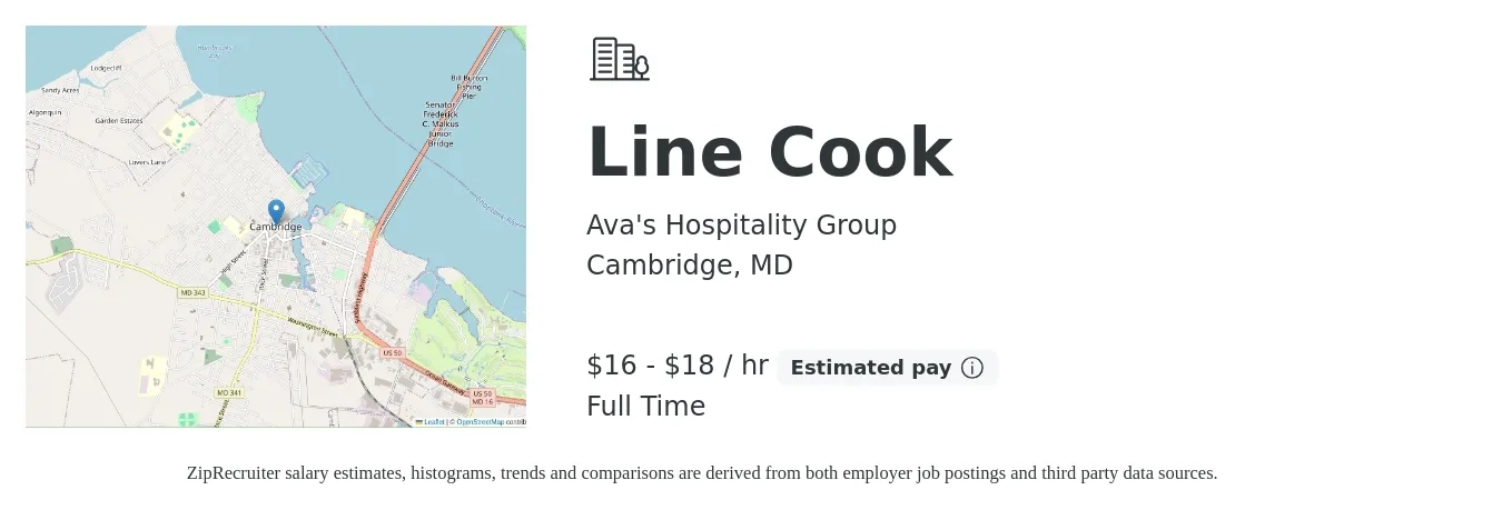 Ava's Hospitality Group job posting for a Line Cook in Cambridge, MD with a salary of $16 to $18 Hourly with a map of Cambridge location.