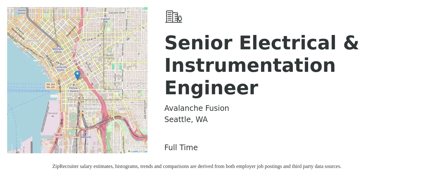 Avalanche Fusion job posting for a Senior Electrical & Instrumentation Engineer in Seattle, WA with a salary of $122,300 to $159,300 Yearly with a map of Seattle location.