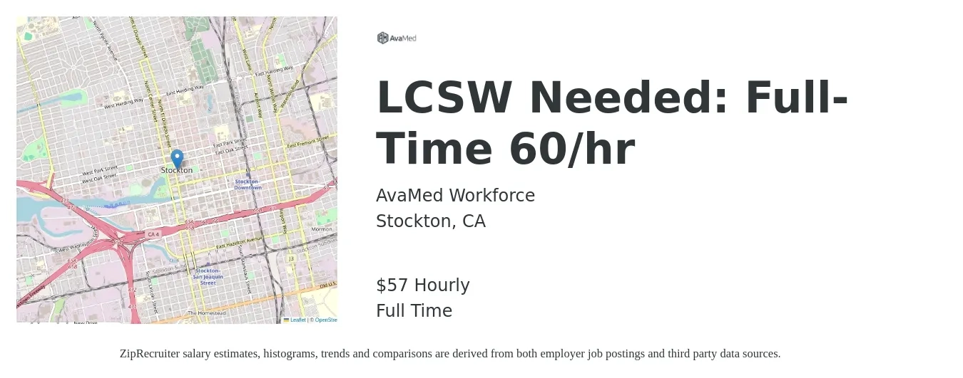 AvaMed Workforce job posting for a LCSW Needed: Full-Time 60/hr in Stockton, CA with a salary of $60 Hourly with a map of Stockton location.