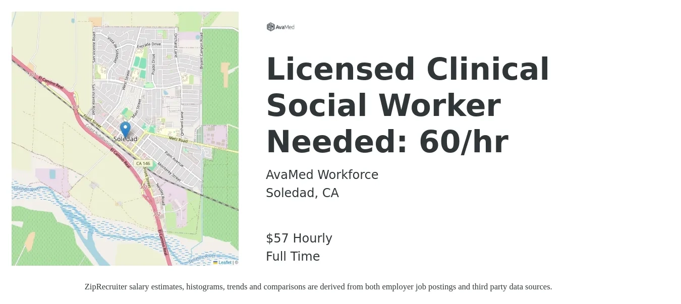 AvaMed Workforce job posting for a Licensed Clinical Social Worker Needed: 60/hr in Soledad, CA with a salary of $60 Hourly with a map of Soledad location.