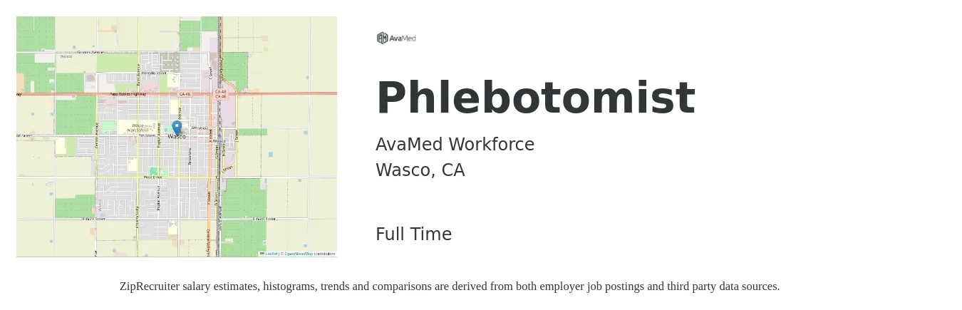 AvaMed Workforce job posting for a Phlebotomist in Wasco, CA with a salary of $18 Hourly with a map of Wasco location.