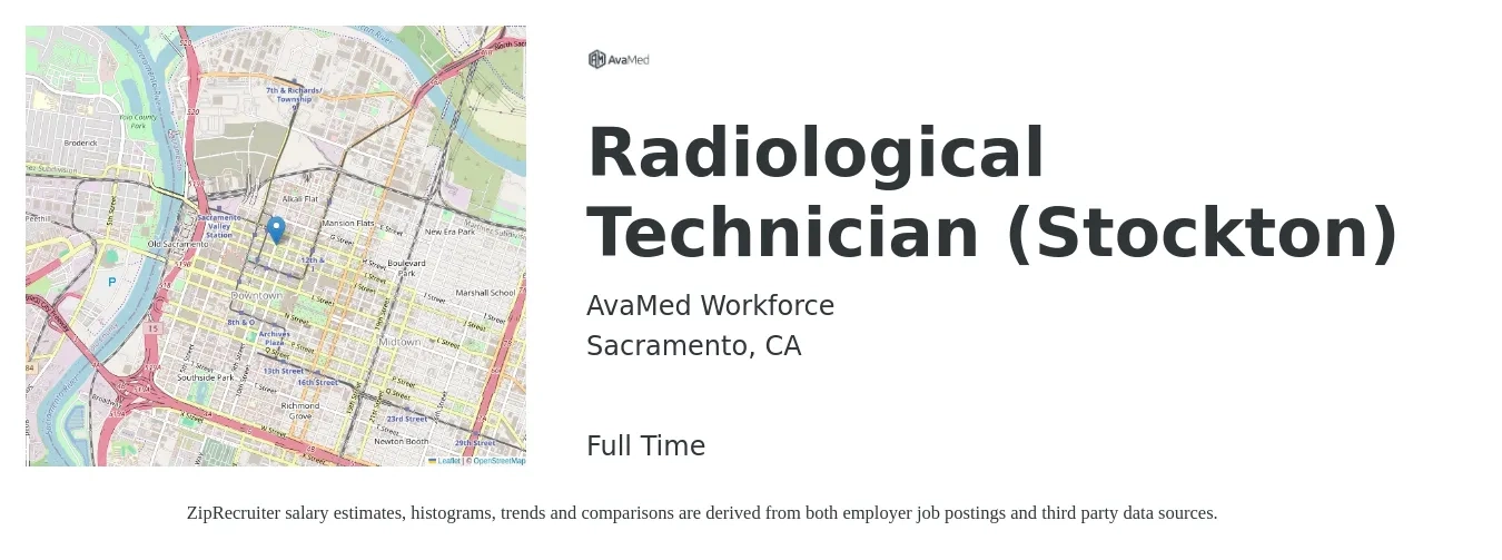 AvaMed Workforce job posting for a Radiological Technician (Stockton) in Sacramento, CA with a salary of $40 Hourly with a map of Sacramento location.