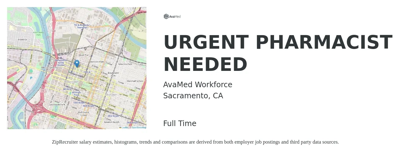 AvaMed Workforce job posting for a URGENT PHARMACIST NEEDED in Sacramento, CA with a salary of $65 Hourly with a map of Sacramento location.