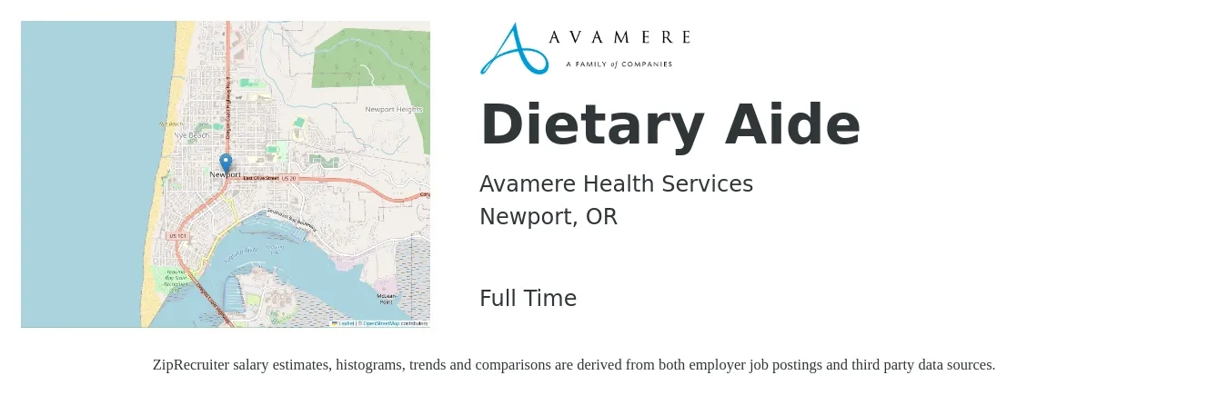 Avamere Health Services job posting for a Dietary Aide in Newport, OR with a salary of $14 to $18 Hourly with a map of Newport location.