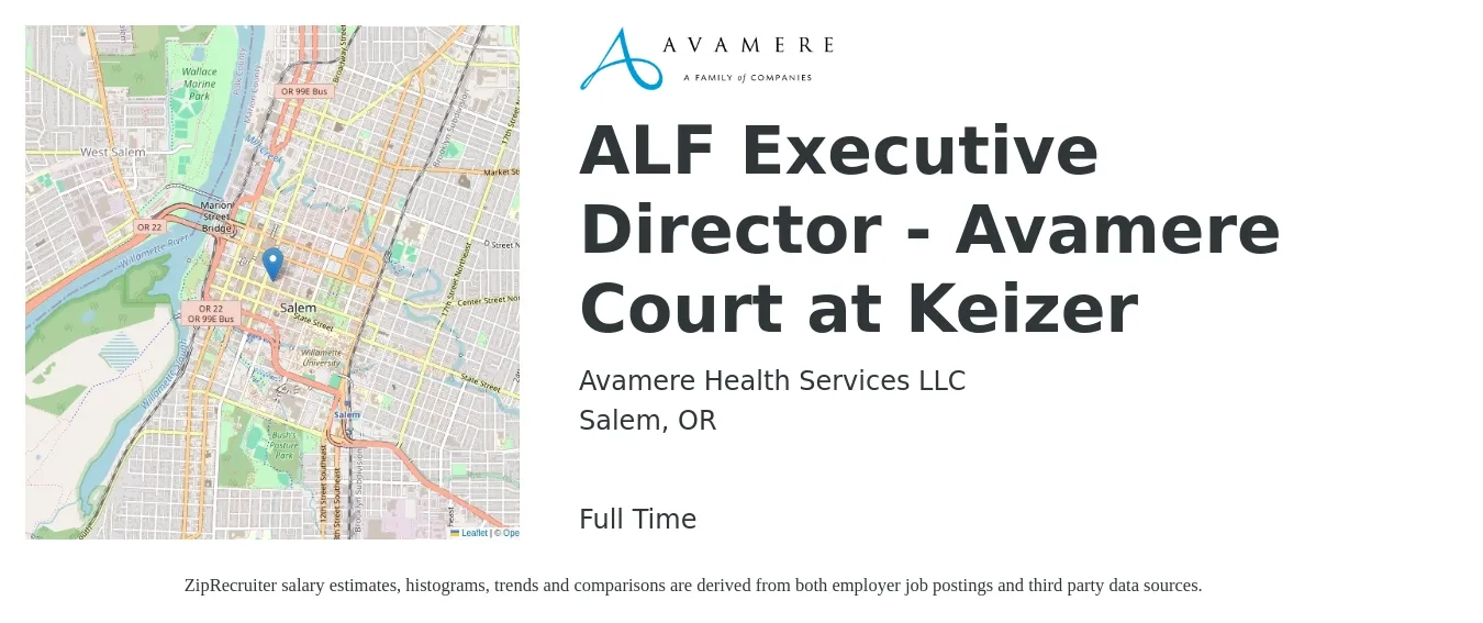 Avamere Health Services LLC job posting for a ALF Executive Director - Avamere Court at Keizer in Salem, OR with a salary of $52,300 to $80,400 Yearly with a map of Salem location.