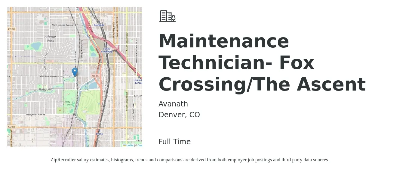Avanath job posting for a Maintenance Technician- Fox Crossing/The Ascent in Denver, CO with a salary of $20 to $28 Hourly with a map of Denver location.