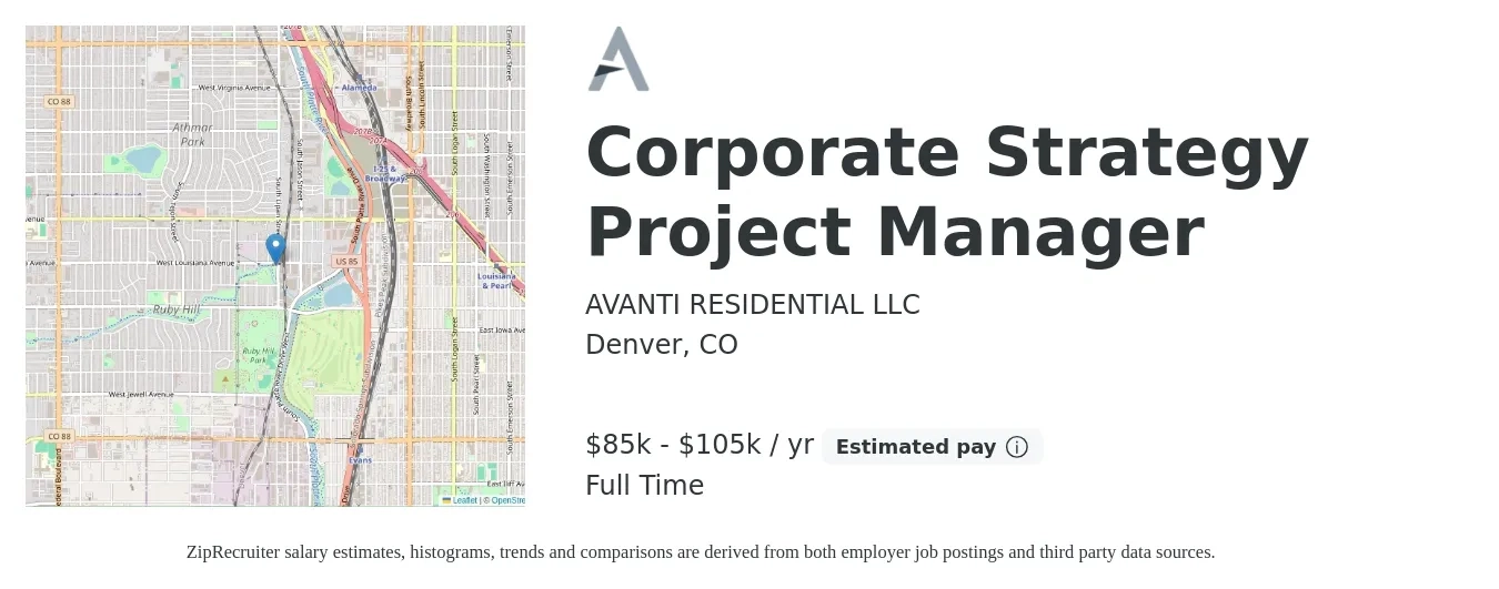 AVANTI RESIDENTIAL LLC job posting for a Corporate Strategy Project Manager in Denver, CO with a salary of $85,000 to $105,000 Yearly with a map of Denver location.