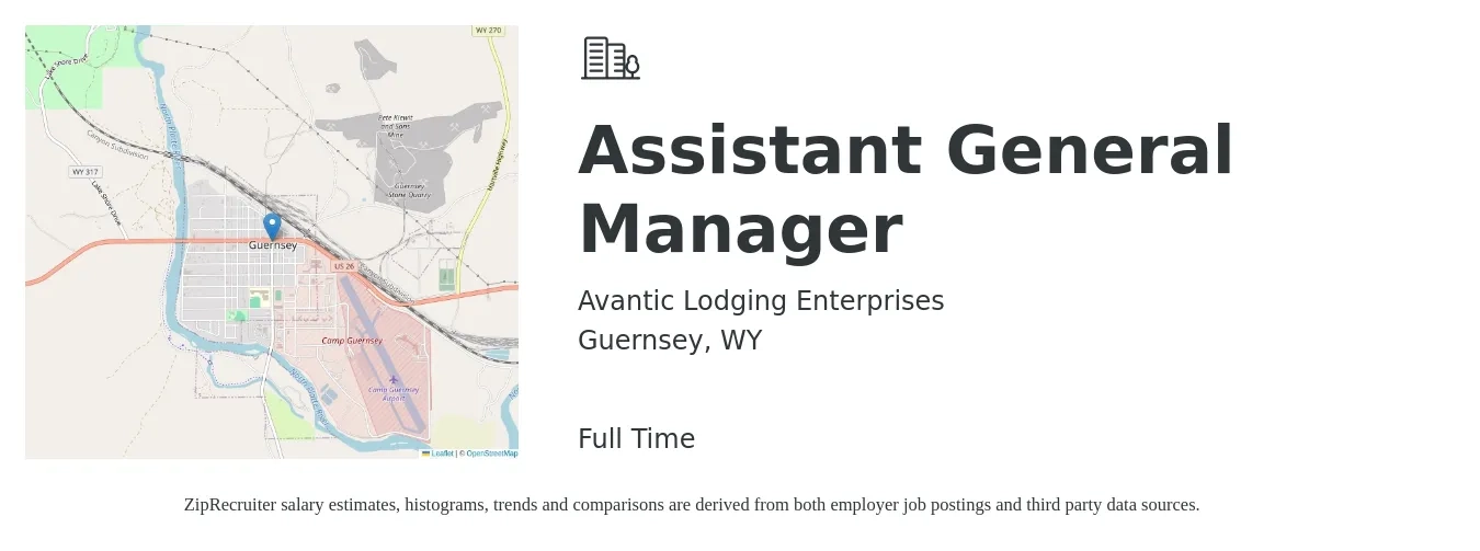 Avantic Lodging Enterprises job posting for a Assistant General Manager in Guernsey, WY with a salary of $16 to $24 Hourly with a map of Guernsey location.