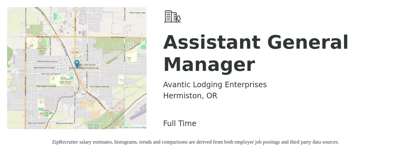 Avantic Lodging Enterprises job posting for a Assistant General Manager in Hermiston, OR with a salary of $17 to $26 Hourly with a map of Hermiston location.
