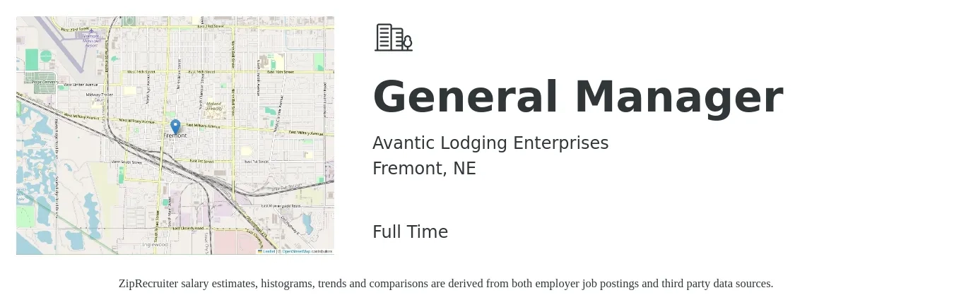 Avantic Lodging Enterprises job posting for a General Manager in Fremont, NE with a salary of $47,600 to $71,100 Yearly with a map of Fremont location.