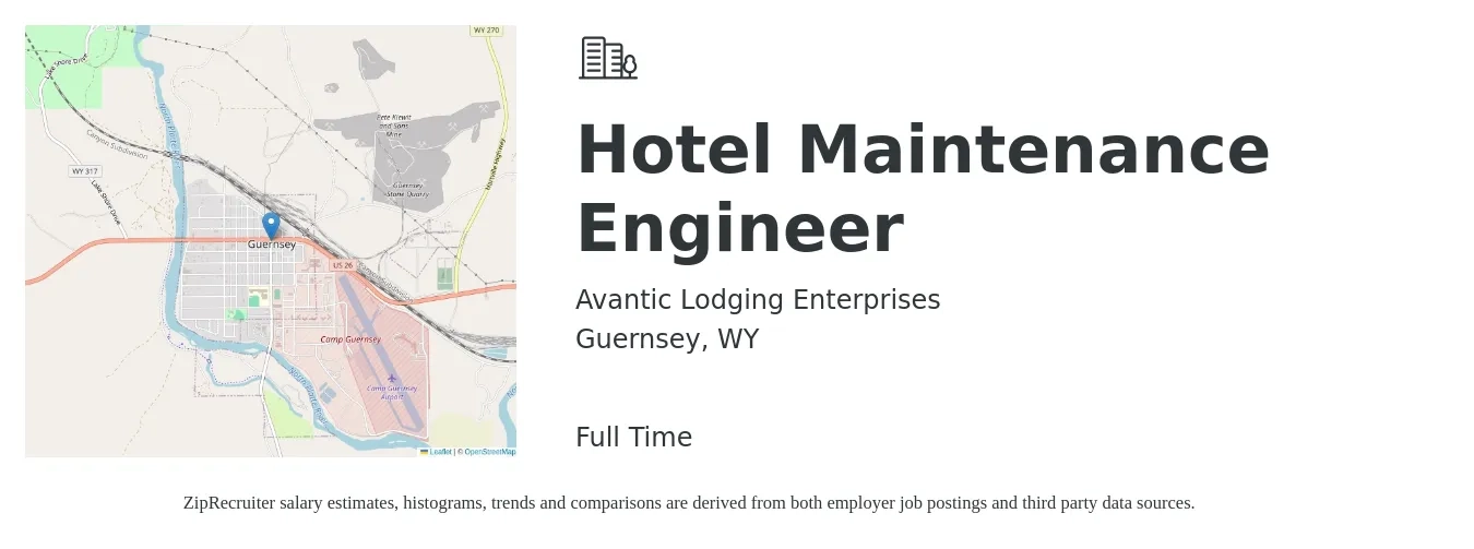 Avantic Lodging Enterprises job posting for a Hotel Maintenance Engineer in Guernsey, WY with a salary of $16 to $20 Hourly with a map of Guernsey location.