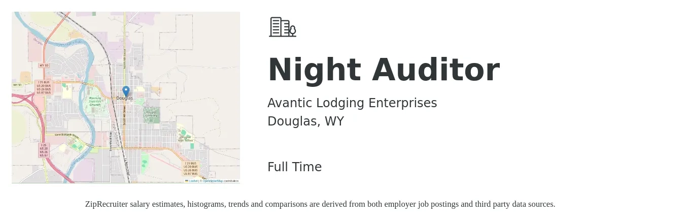 Avantic Lodging Enterprises job posting for a Night Auditor in Douglas, WY with a salary of $14 to $18 Hourly with a map of Douglas location.