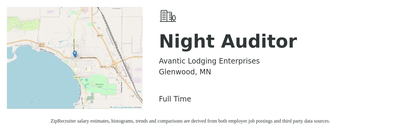 Avantic Lodging Enterprises job posting for a Night Auditor in Glenwood, MN with a salary of $16 to $20 Hourly with a map of Glenwood location.