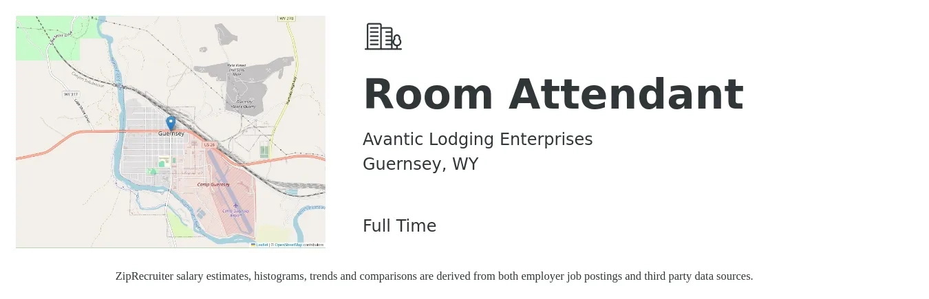 Avantic Lodging Enterprises job posting for a Room Attendant in Guernsey, WY with a salary of $13 to $16 Hourly with a map of Guernsey location.
