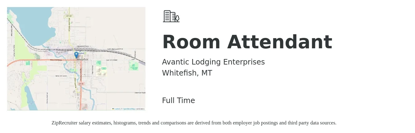 Avantic Lodging Enterprises job posting for a Room Attendant in Whitefish, MT with a salary of $14 to $17 Hourly with a map of Whitefish location.