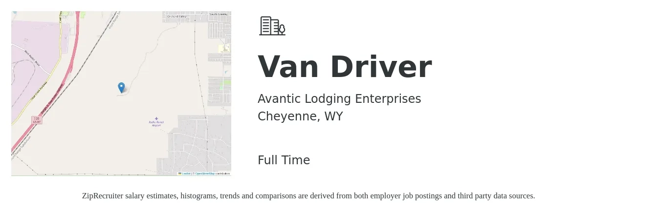 Avantic Lodging Enterprises job posting for a Van Driver in Cheyenne, WY with a salary of $12 to $17 Hourly with a map of Cheyenne location.