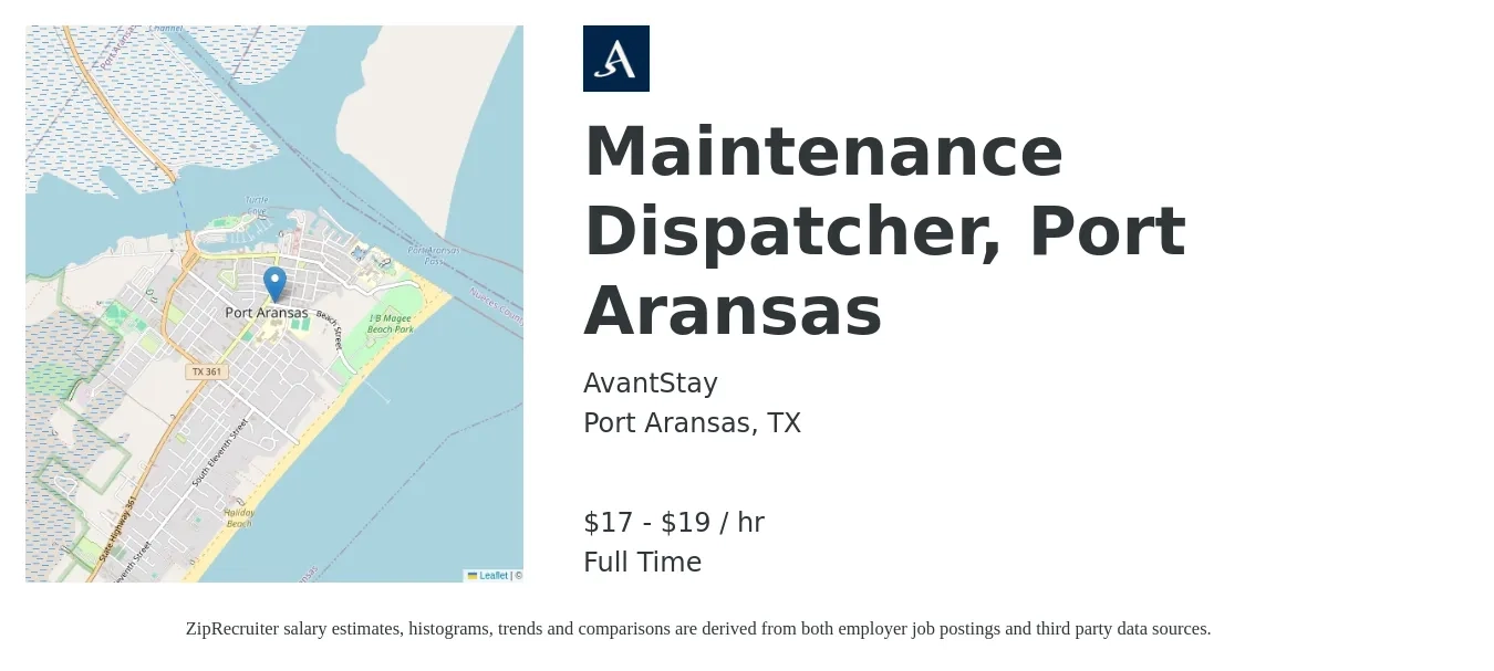 AvantStay job posting for a Maintenance Dispatcher, Port Aransas in Port Aransas, TX with a salary of $18 to $20 Hourly with a map of Port Aransas location.
