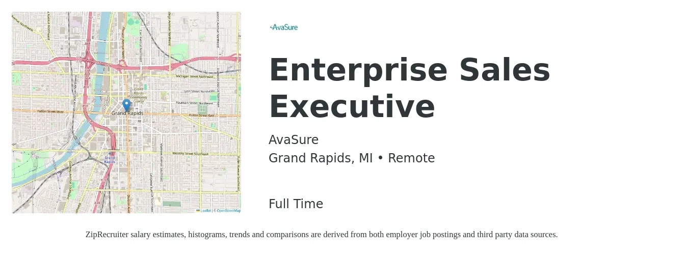 AvaSure job posting for a Enterprise Sales Executive in Grand Rapids, MI with a salary of $95,100 to $164,700 Yearly with a map of Grand Rapids location.