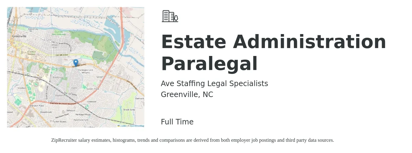 Ave Staffing Legal Specialists job posting for a Estate Administration Paralegal in Greenville, NC with a salary of $52,200 to $85,700 Yearly with a map of Greenville location.