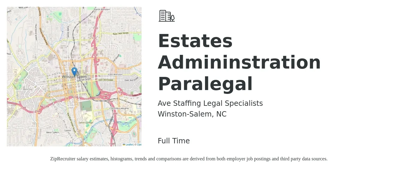 Ave Staffing Legal Specialists job posting for a Estates Admininstration Paralegal in Winston-Salem, NC with a salary of $50,300 to $82,600 Yearly with a map of Winston-Salem location.