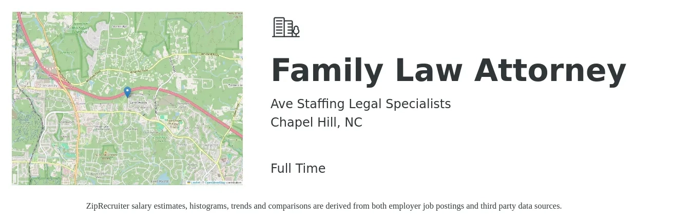 Ave Staffing Legal Specialists job posting for a Family Law Attorney in Chapel Hill, NC with a salary of $66,400 to $104,300 Yearly with a map of Chapel Hill location.