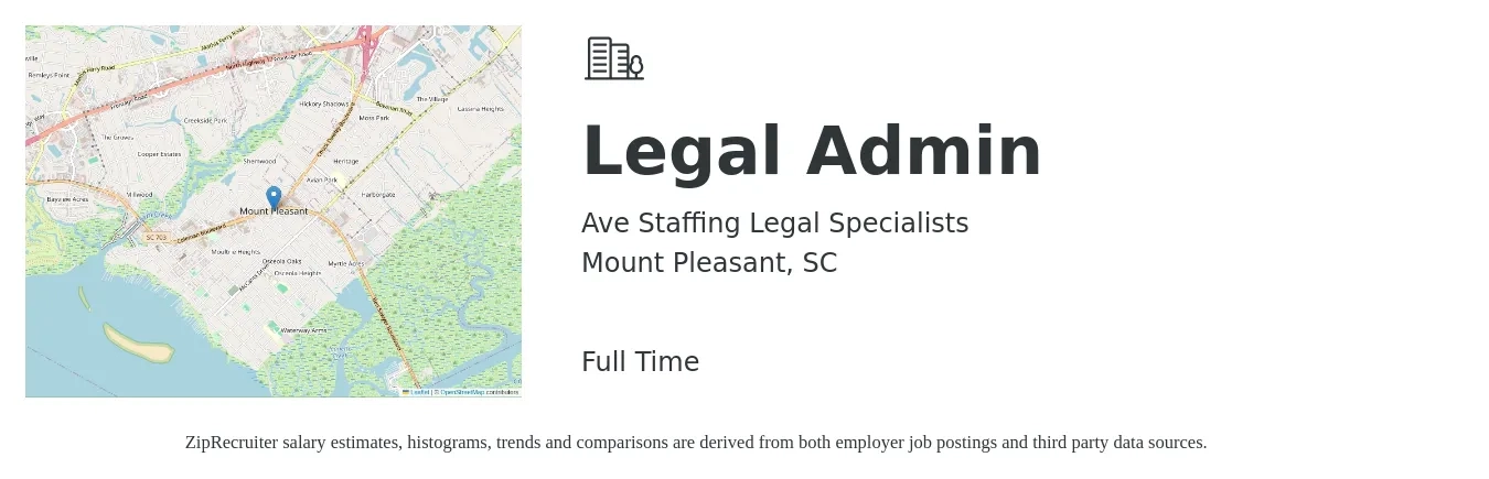 Ave Staffing Legal Specialists job posting for a Legal Admin in Mount Pleasant, SC with a salary of $20 to $36 Hourly with a map of Mount Pleasant location.