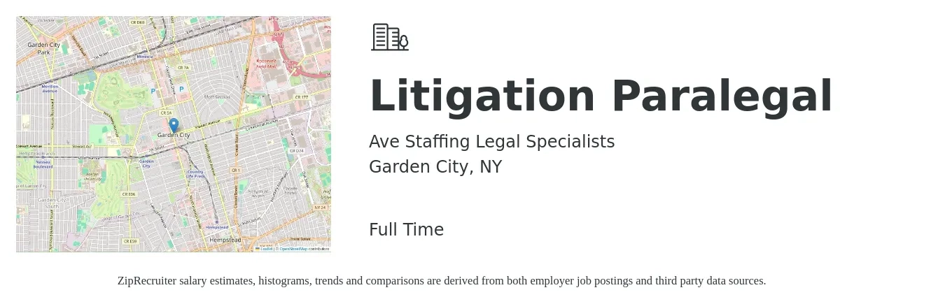 Ave Staffing Legal Specialists job posting for a Litigation Paralegal in Garden City, NY with a salary of $58,200 to $80,300 Yearly with a map of Garden City location.