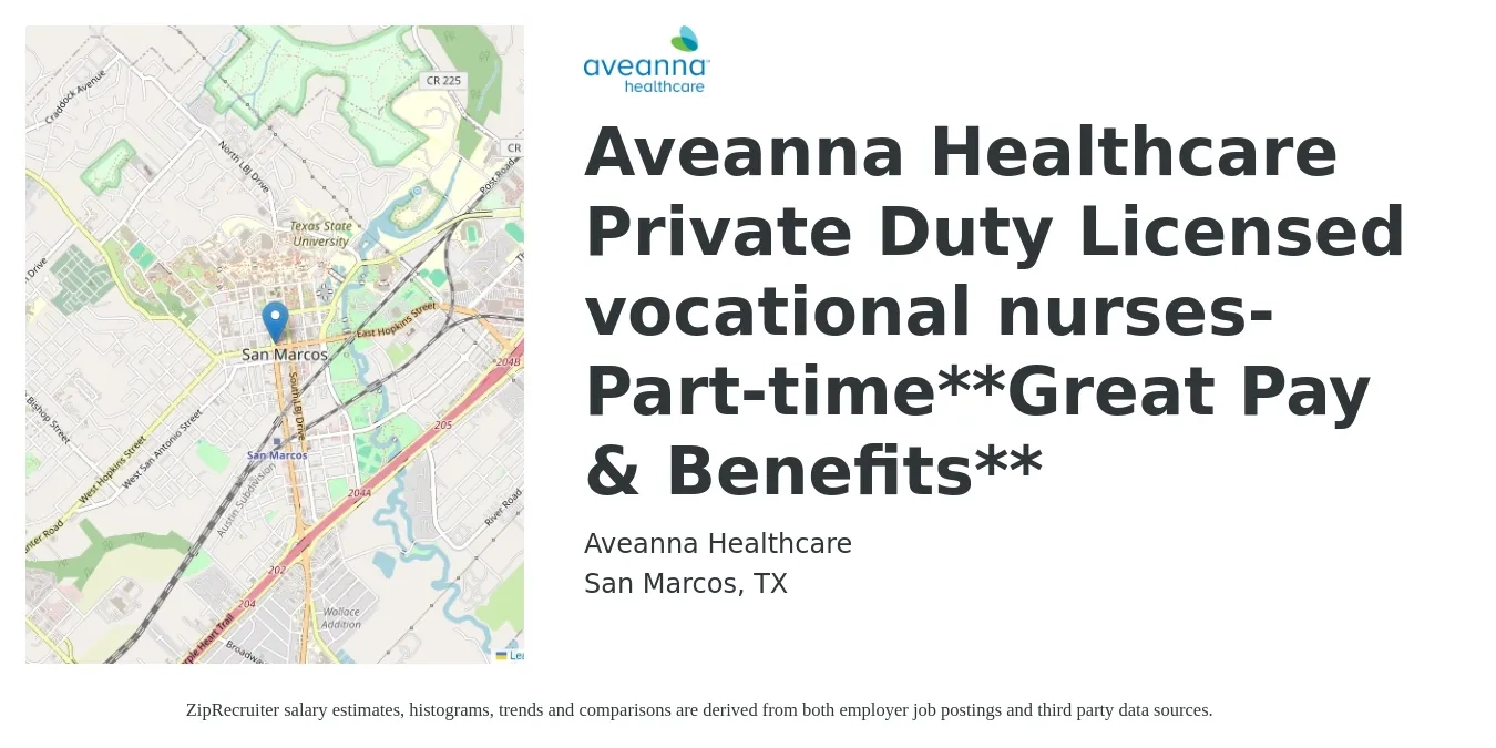 Aveanna Healthcare job posting for a Aveanna Healthcare Private Duty Licensed vocational nurses-Part-time**Great Pay & Benefits** in San Marcos, TX with a salary of $1,090 to $1,530 Weekly with a map of San Marcos location.