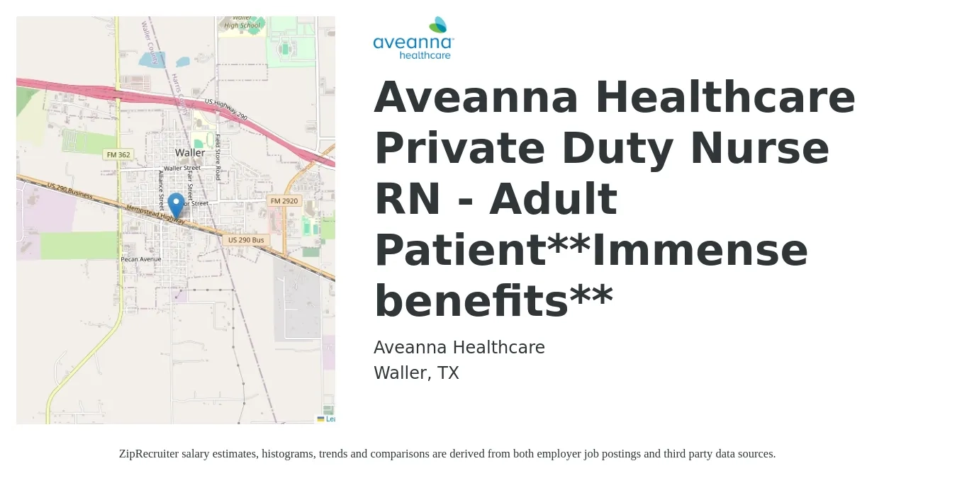 Aveanna Healthcare job posting for a Aveanna Healthcare Private Duty Nurse RN - Adult Patient**Immense benefits** in Waller, TX with a salary of $25 to $32 Hourly with a map of Waller location.