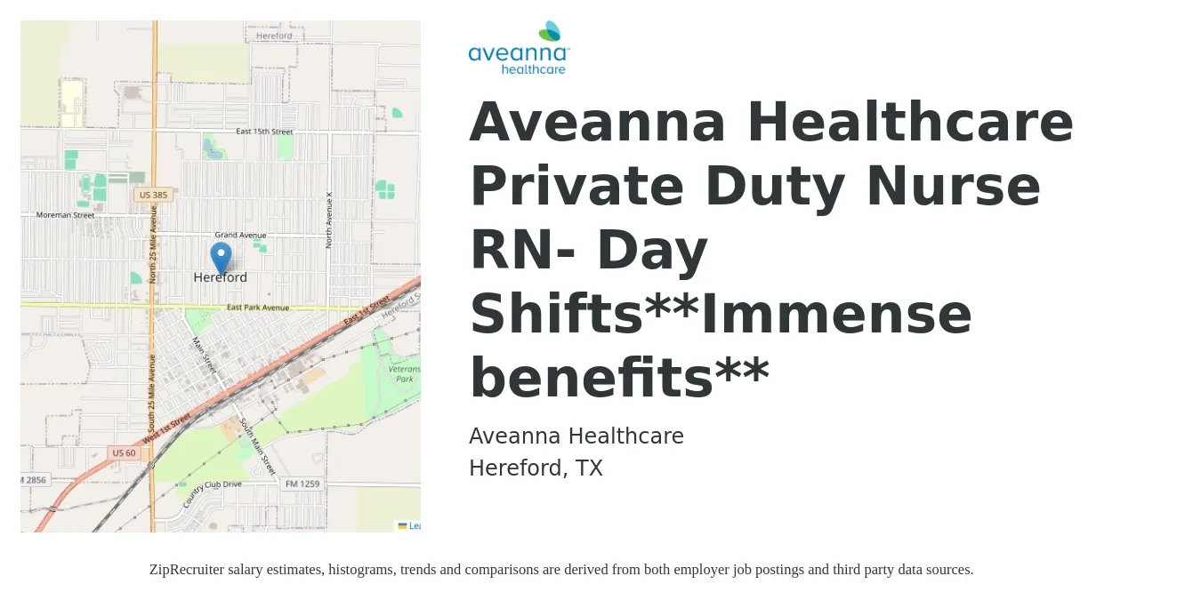 Aveanna Healthcare job posting for a Aveanna Healthcare Private Duty Nurse RN- Day Shifts**Immense benefits** in Hereford, TX with a salary of $26 to $34 Hourly with a map of Hereford location.
