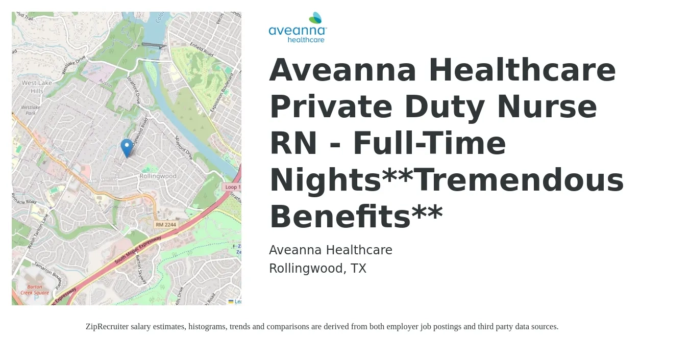 Aveanna Healthcare job posting for a Aveanna Healthcare Private Duty Nurse RN - Full-Time Nights**Tremendous Benefits** in Rollingwood, TX with a salary of $27 to $34 Hourly with a map of Rollingwood location.