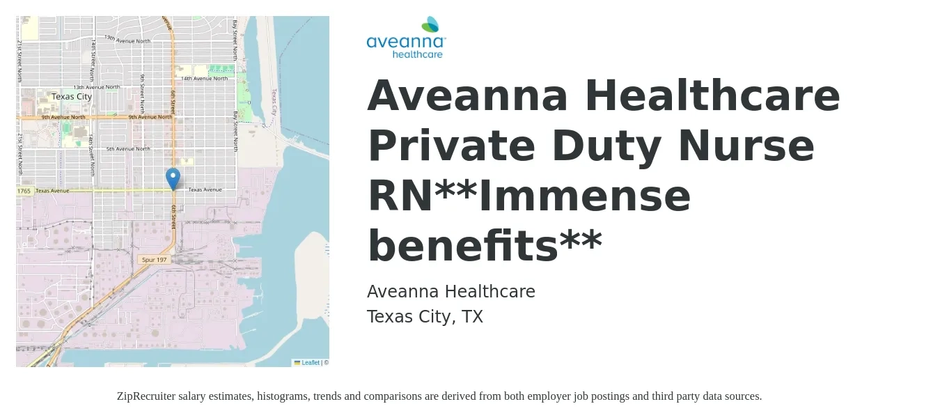 Aveanna Healthcare job posting for a Aveanna Healthcare Private Duty Nurse RN**Immense benefits** in Texas City, TX with a salary of $24 to $30 Hourly with a map of Texas City location.