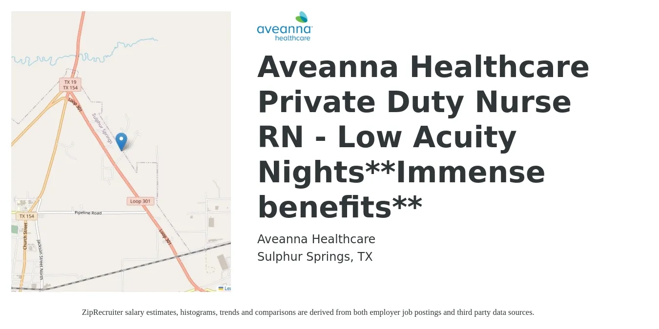 Aveanna Healthcare job posting for a Aveanna Healthcare Private Duty Nurse RN - Low Acuity Nights**Immense benefits** in Sulphur Springs, TX with a salary of $22 to $29 Hourly with a map of Sulphur Springs location.
